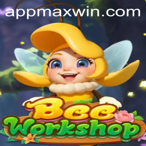 Exploring BeeWorkshop and How to Achieve Maxwin