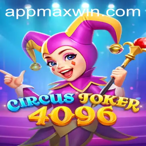 Unveiling the Thrills of CircusJoker4096: Your Gateway to Maxwin