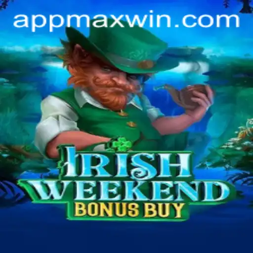 Irish Weekend Bonus Buy: Maximize Your Wins