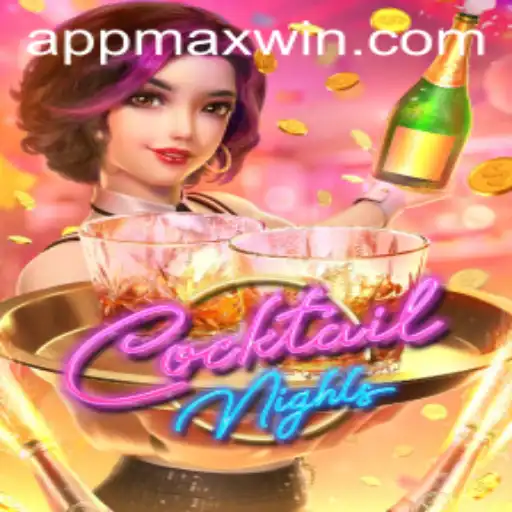 Exploring the Thrills of CocktailNights: The Game and the Quest for Maxwin