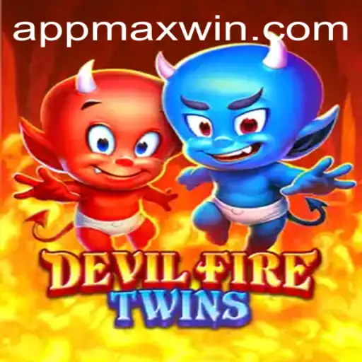 Exploring the Thrills of DevilFireTwins and Achieving 'Maxwin'