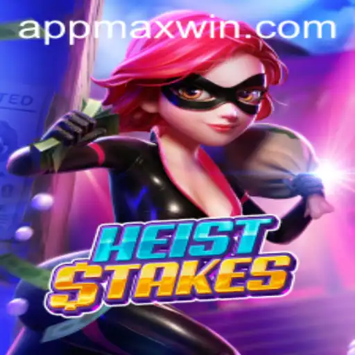Dive into the Ultimate Adventure with HeistStakes: Achieving Maxwin