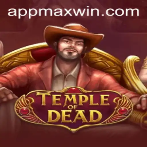 TempleofDead: Your Guide to Unlocking the Maxwin